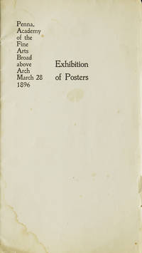Exhibition of Posters. Penna Academy of the Fine Arts