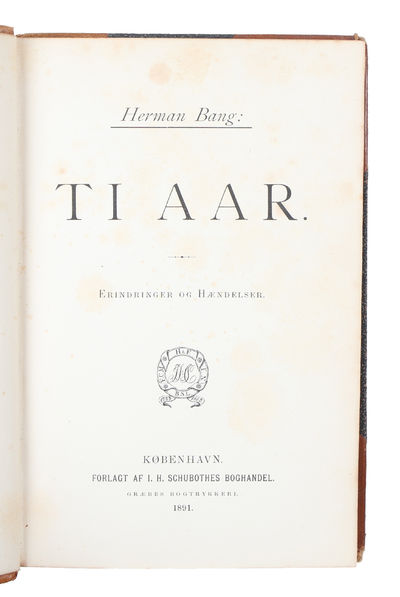 Ti Aar. Erindringer og Hændelser. - [DEDIKATIONSEKSEMPLAR.] (photo 4)
