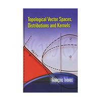 Topological Vector Spaces, Distributions and Kernels