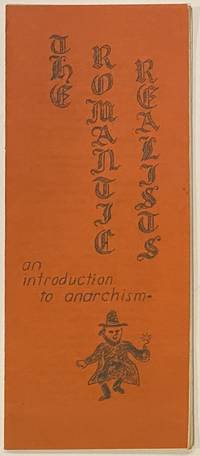 image of The romantic realists; an introduction to anarchism