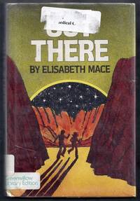 Out There by Mace, Elisabeth