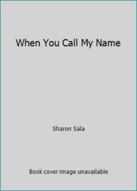 image of When You Call My Name