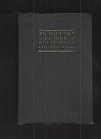 History of Old Tryon and Rutherford Counties North Carolina 1730 - 1936 by Griffin, Clarence W - 1937