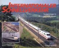 Internationaler Schnellverkehr. by Obermayer, Horst J. (Hrsg.) - 1994 3-440-06775-0