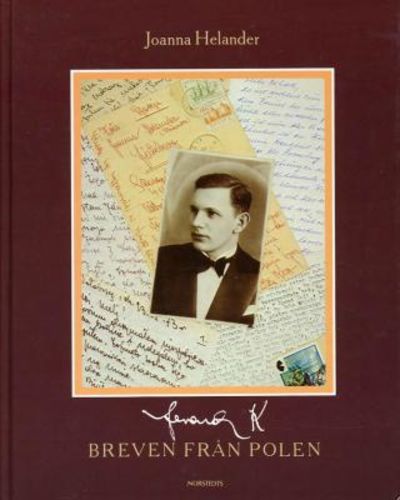 Gerard K. Breven från Polen.