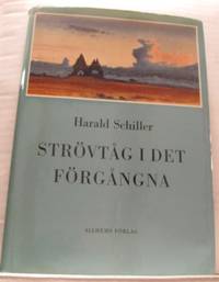 Strövtåg i det förgångna.