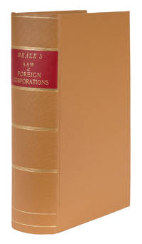 The Law of Foreign Corporations and Taxation of Corporations...