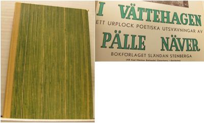 I Vättehagen. Ett urplock poetiska utsvävningar.