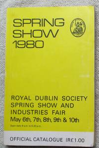 Spring Show 1980 - RDS Dublin - Official Catalogue by Catalogue - Paperback - F - from Glenbower Books (SKU: 12270)