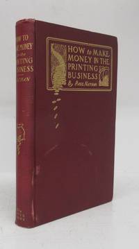 cover of How to Make Money in the Printing Business