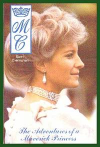 The Adventures Of A Maverick Princess by Barry Everingham - First Edition - 1985 - from Gilt Edge Books (SKU: B1885)