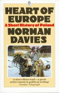 cover of Heart of Europe: A Short History of Poland (Oxford Paperbacks)
