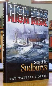 image of High Seas, High Risk: The Story of the Sudburys