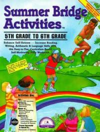 Summer Bridge Activities Vol. 7 : 5th Grade to 6th Grade