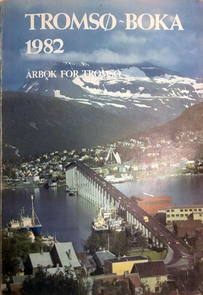 Årbok for Trømsø. Redaktør og utgiver: Roar…