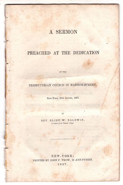 New York: Printed by John F. Trow 56 Ann Street , 1837. First Edition. Pamphlet. Very good. 20p., re...