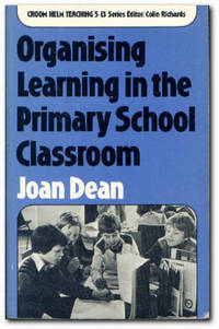 Organising Learmning In The Primary School Classroom