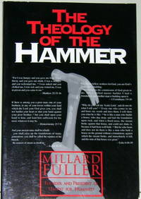 The Theology of the Hammer