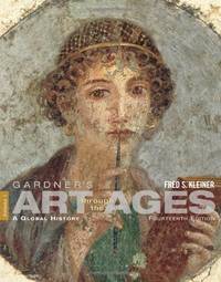 Gardner&#039;s Art through the Ages: A Global History, Vol. 1 by Fred S. Kleiner - (01/01/2012)