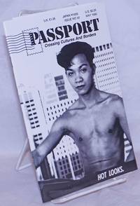 Passport: Crossing cultures and borders #32, May 1990: Hot Looks by Kotz, Steve, editor, Mario Mathys, Fuji Jun, et al - 1990