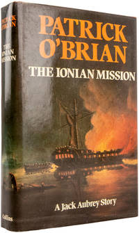 The Ionian Mission. by O'BRIAN, Patrick - 1981