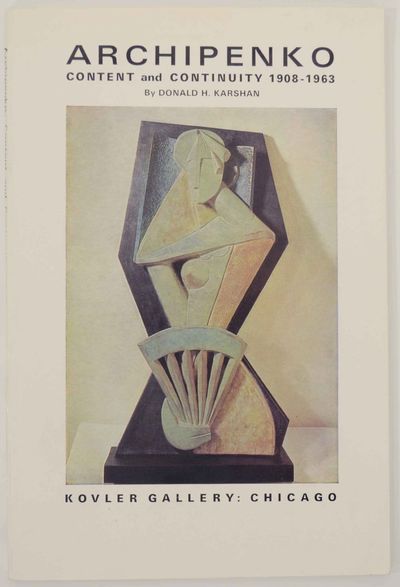 Chicago, IL: Kovler Gallery, 1968. First edition. Softcover. 64 pages. Preface by Marjorie B. Kovler...