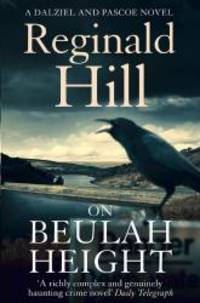 On Beulah Height by Reginald Hill - 2009-06-04