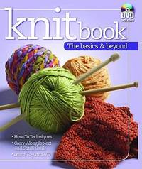 Knit Book the Basics and Beyond