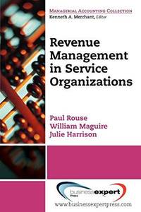 Revenue Management for Service Organizations
