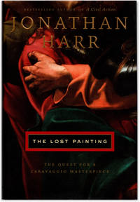 image of The Lost Painting: The Quest For A Caravaggio Masterpiece.