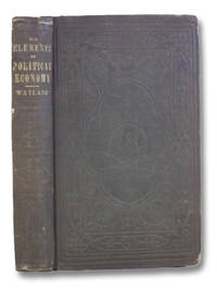 The Elements of Political Economy