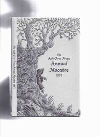 Ash Tree Press Annual Macabre 1997 (inc.A Wedding Day;The Swaying Vision; The Visitor; The House...