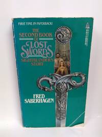 Sightblinder&#039;s Story (The Second Book of Lost Swords) by Fred Saberhagen - 1988