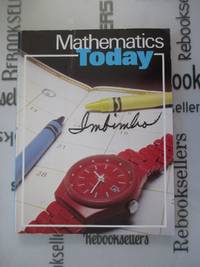 Mathematics Today, 1985 by Abbott; Abbott, Janet S - 1985-01-01