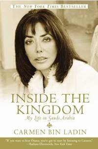 Inside the Kingdom: My Life in Saudi Arabia