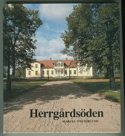 Herrgårdsöden. Med illustrationer av Gösta…