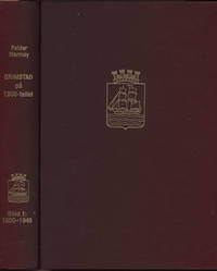 Grimstad på 1900-tallet. Bind 1: 1900-1940. / Bind 2: 1940-1970
