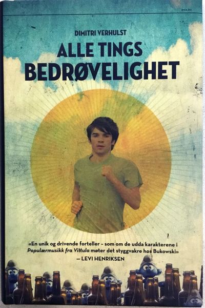 Alle tings bedrøvelighet. Oversatt fra nederlands…