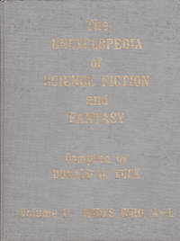 The Encyclopedia of Science Fiction and Fantasy Through 1968 - Volume 1: Who's Who, A-L