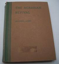 image of The Agrarian Revival: A Study of Agricultural Extension