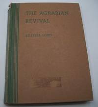 The Agrarian Revival: A Study of Agricultural Extension