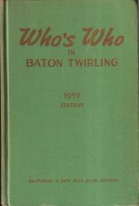 cover of Who's Who in Baton Twirling 1959 Edition