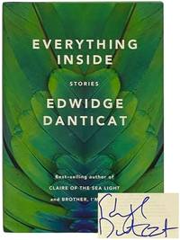 Everything Inside: Stories