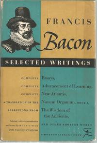 Selected Writings of Franics Bacon by Bacon, Francis - 1955