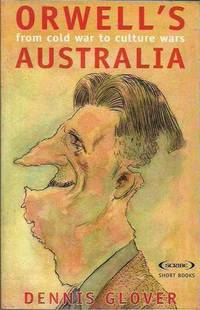 Orwell's Australia: From Cold War to Culture
