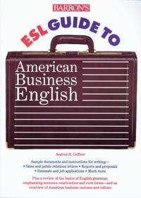 Barron's ESL Guide to American Business English
