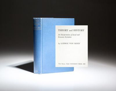 Theory and History; An Interpretation of Social and Economic Evolution