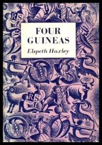 FOUR GUINEAS A Journey through West Africa