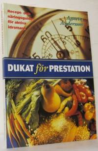 Dukat för prestation. Recept och näringsguide för…