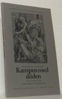 Kampen med döden. En studie över Strinbergs…
